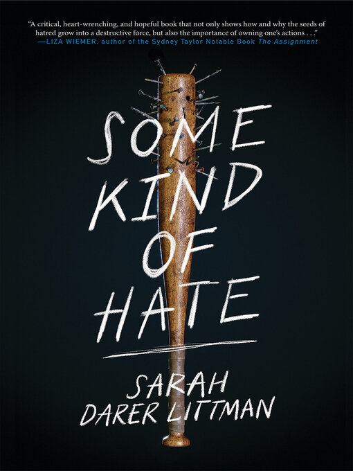 Title details for Some Kind of Hate by Sarah Darer Littman - Available